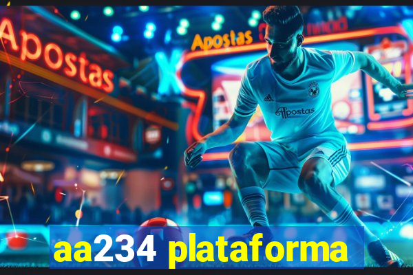 aa234 plataforma